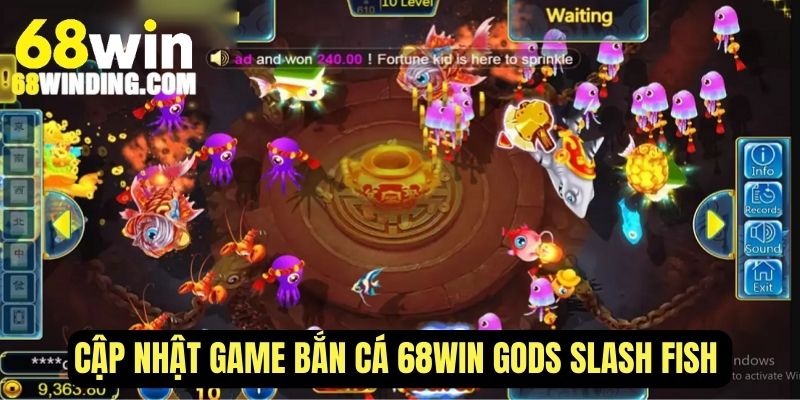 Cập nhật game bắn cá 68WIN Gods Slash Fish hấp dẫn