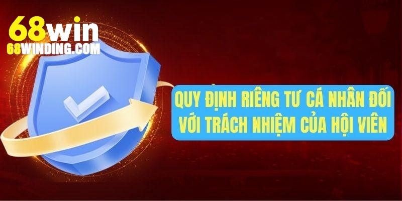 Quy định riêng tư cá nhân đối với trách nhiệm của hội viên